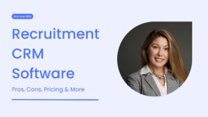 Best Recruitment CRM Software for Recruiters