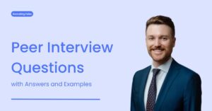 10 Unique Peer Interview Questions with Answers and Examples